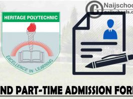 Heritage Polytechnic HND Part-Time Admission Form for 2021/2022 Academic Session | APPLY NOW