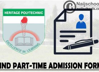 Heritage Polytechnic HND Part-Time Admission Form for 2021/2022 Academic Session | APPLY NOW