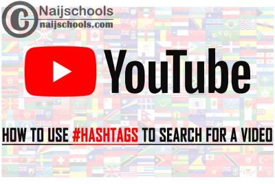 How to Use #Hashtags to Search for a Video on YouTube