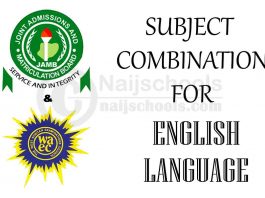 JAMB and WAEC (O'Level) Subject Combination for English Language