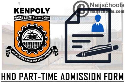Kenule Beeson Saro-Wiwa Polytechnic (KENPOLY) HND Part-Time Admission Form for 2020/2021 Academic Session | APPLY NOW