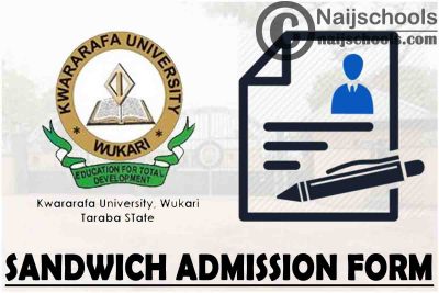 Kwararafa University Wukari (KUW) Sandwich Admission Form for 2021/2022 Academic Session | APPLY NOW