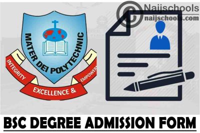 Mater Dei Polytechnic BSC Degree Admission Form for 2021/2022 Academic Session | APPLY NOW