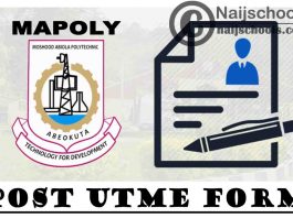 Moshood Abiola Polytechnic (MAPOLY) Post UTME Form for 2021/2022 Academic Session | APPLY NOW