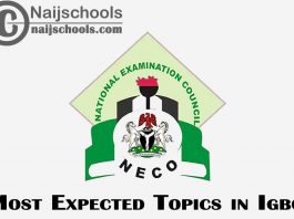 Most Expected Topics in 2022 NECO Igbo SSCE & GCE | CHECK NOW
