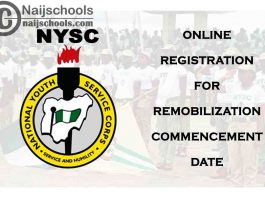 National Youth Service Corps (NYSC) 2021 Online Registration for Remobilization Commencement Date | CHECK NOW