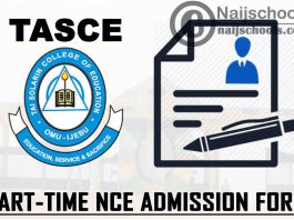 Tai Solarin College of Education (TASCE) Part-Time NCE Admission Form for 2021/2022 Academic Session | APPLY NOW