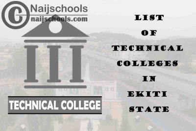 Full List of Technical Colleges in Ekiti State Nigeria