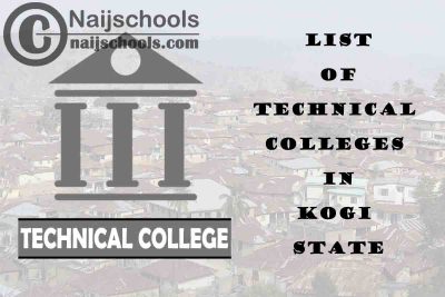 Full List of Technical Colleges in Kogi State Nigeria