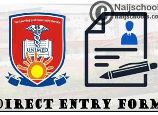 University of Medical Sciences (UNIMED) Direct Entry Screening Form for 2021/2022 Academic Session | APPLY NOW