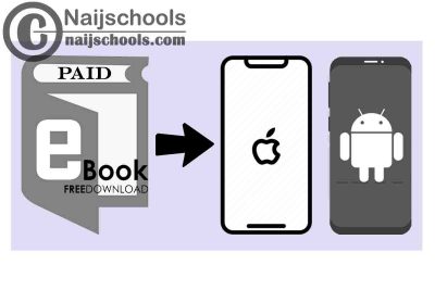 Where and How to Download Paid eBooks for Free on Your Android or iOS Device