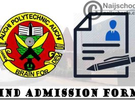 Auchi Polytechnic HND Admission Form for 2021/2022 Academic Session | APPLY NOW