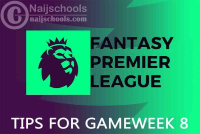 FPL Gameweek 8 Tips for 2023/2024 Premier League Season