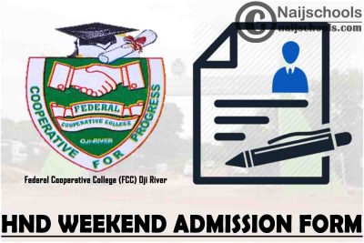 Federal Cooperative College (FCC) Oji River HND Weekend Admission Form for 2021/2022 Academic Session | APPLY NOW