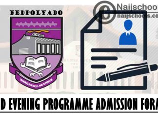 Federal Polytechnic Ado-Ekiti (FEDPOLYADO) ND Evening Programme Admission Form for 2021/2022 Academic Session | APPLY NOW