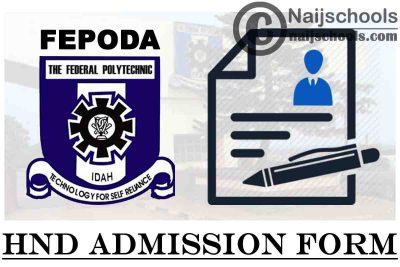 Federal Polytechnic Idah (FEDPODA) HND Full-Time Admission Form for 2021/2022 Academic Session | APPLY NOW