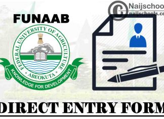Federal University of Agriculture Abeokuta (FUNAAB) Direct Entry Form for 2021/2022 Academic Session | APPLY NOW