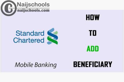 How to Add Beneficiary on Standard Chartered Mobile Banking App