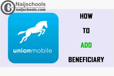 How to Add a New Beneficiary on UnionMobile Banking Android or iOS App