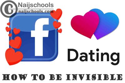 How to Hide Your Profile or Be Invisible on Facebook Dating