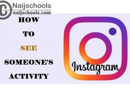 How to See Someone's Activity on Instagram in 2021