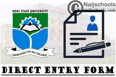 Kogi State University (KSU) Direct Entry Screening Form for 2021/2022 Academic Session | APPLY NOW