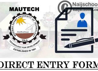Modibbo Adama University of Technology (MAUTECH) Direct Entry Form for 2021/2022 Academic Session | APPLY NOW