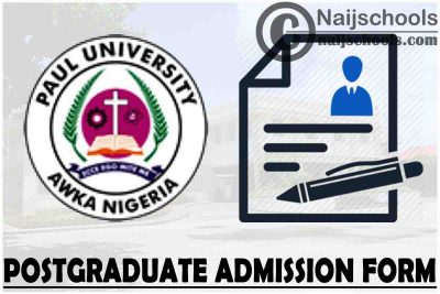 Paul University Postgraduate Admission Form for 2021/2022 Academic Session | APPLY NOW