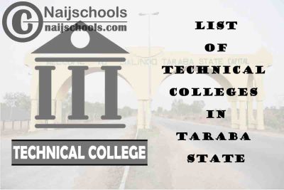 Full List of Technical Colleges in Taraba State Nigeria