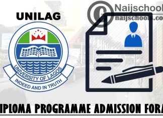University of Lagos (UNILAG) Diploma Programme Admission Form for 2021/2022 Academic Session | APPLY NOW