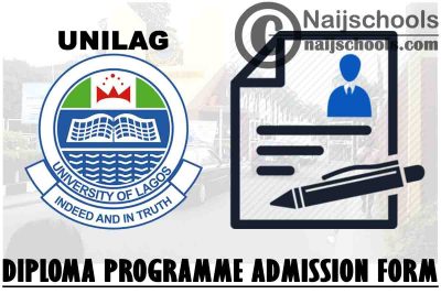 University of Lagos (UNILAG) Diploma Programme Admission Form for 2021/2022 Academic Session | APPLY NOW
