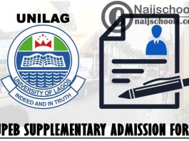 University of Lagos (UNILAG) JUPEB (Foundation Studies Programme) Supplementary Admission Form for 2021/2022 Academic Session | APPLY NOW