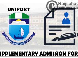 University of Port Harcourt (UNIPORT) Supplementary Admission Form for 2021/2022 Academic Session | APPLY NOW