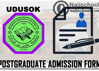 Usman Danfodio University Sokoto (UDUSOK) Postgraduate Admission Form for 2021/2022 Academic Session | APPLY NOW