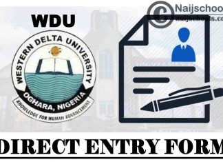 Western Delta University (WDU) Direct Entry Form for 2021/2022 Academic Session | APPLY NOW