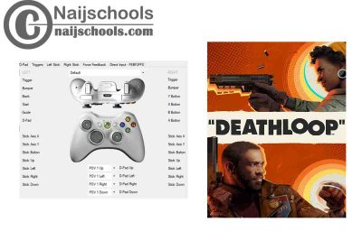 Deathloop X360ce Settings for Any PC Gamepad Controller | TESTED & WORKING