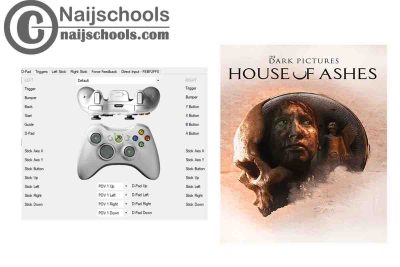 The Dark Pictures Anthology: House of Ashes X360ce Settings for Any PC Gamepad Controller | TESTED & WORKING