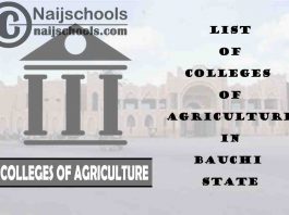 Full List of Colleges of Agriculture in Bauchi State Nigeria