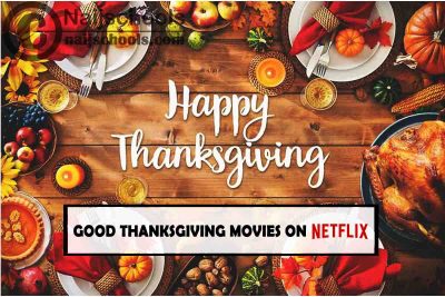 13 Good Thanksgiving 2021 Movies to Watch on Netflix