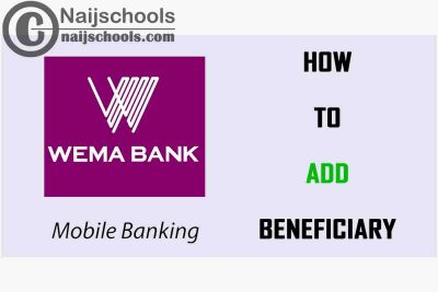How to Add a Beneficiary on the Wema Bank Mobile App