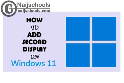 How to Add a Second Display to Your PC's Windows 11 Setup