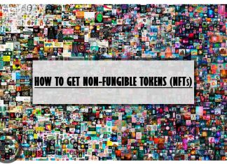 How to Get Non-Fungible Tokens (NFTs) in 2022