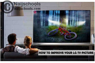 How to Improve the Picture Quality of Your LG TV