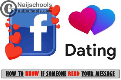How to Know If Someone Read Your Facebook Dating Message