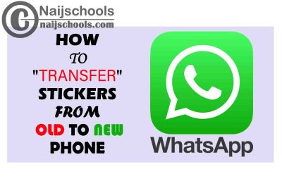 How to Transfer WhatsApp Stickers From Your Old to New Phone