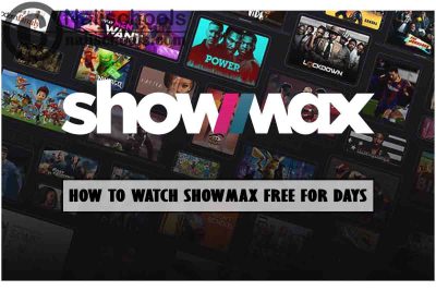 How to Watch Movies on Showmax Free for 14-30 Days