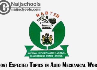 Expected Topics in 2023 NABTEB Auto Mechanical Work Exam