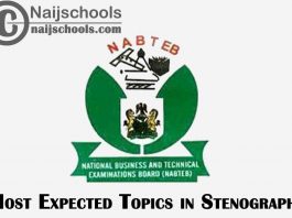 Most Expected Topics in 2023 NABTEB Stenography Exam