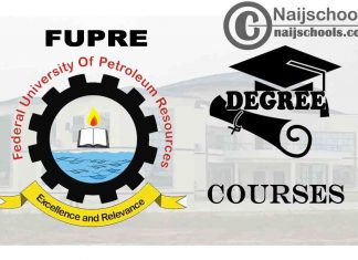 Degree Courses Offered in FUPRE to Study; Full List