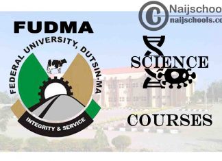 FUDMA Courses for Science Students to Study; Full List